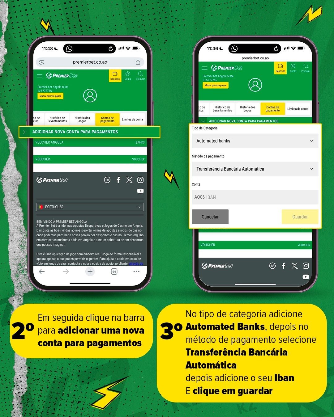 Passos 2 e 3 – Adicionar nova conta bancária automática Premier Bet